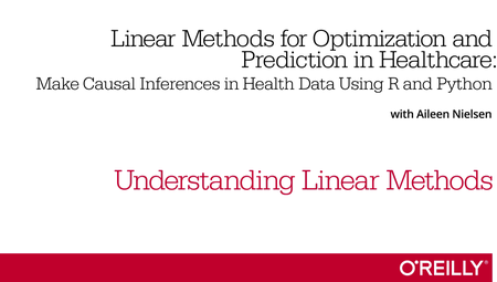 Linear Methods for Optimization and Prediction in Healthcare