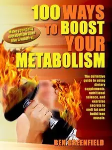 100 Ways To Boost Your Metabolism (Repost)