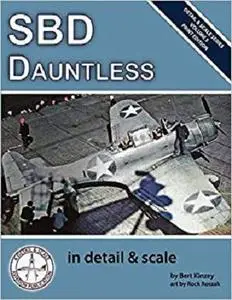 SBD Dauntless in Detail & Scale (Detail & Scale Series) [Repost]