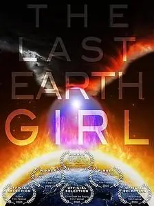 The Last Earth Girl (2019)