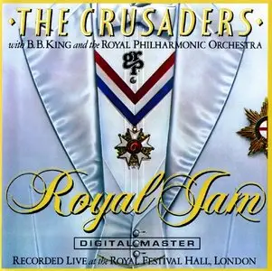 The Crusaders - Royal Jam (1982) {GRP 1352}