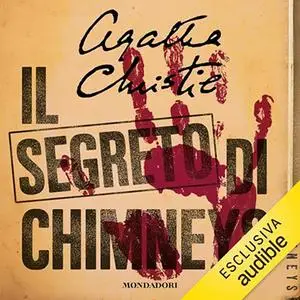 «Il segreto di Chimneys» by Agatha Christie