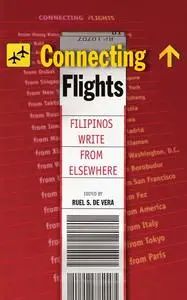 «Connecting Flights» by Ruel S. De Vera