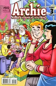Archie #602 - Archie Marries Veronica: It’s Twins! Part 3 (Of 6)