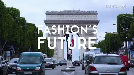 Fashion 4K Fashion's Future - Sustainable Fashion (2018)