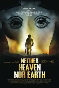 Ni le ciel ni la terre / Neither Heaven Nor Earth (2015)