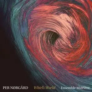 Ensemble MidtVest - Whirl's World (2019) [Official Digital Download 24/96]