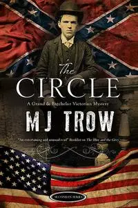 «The Circle» by M.J.Trow