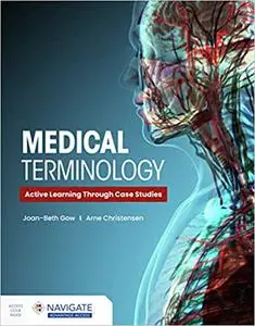 Medical Terminology: Active Learning Through Case Studies