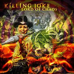 Killing Joke - Lord Of Chaos (EP) (2022) [Official Digital Download]