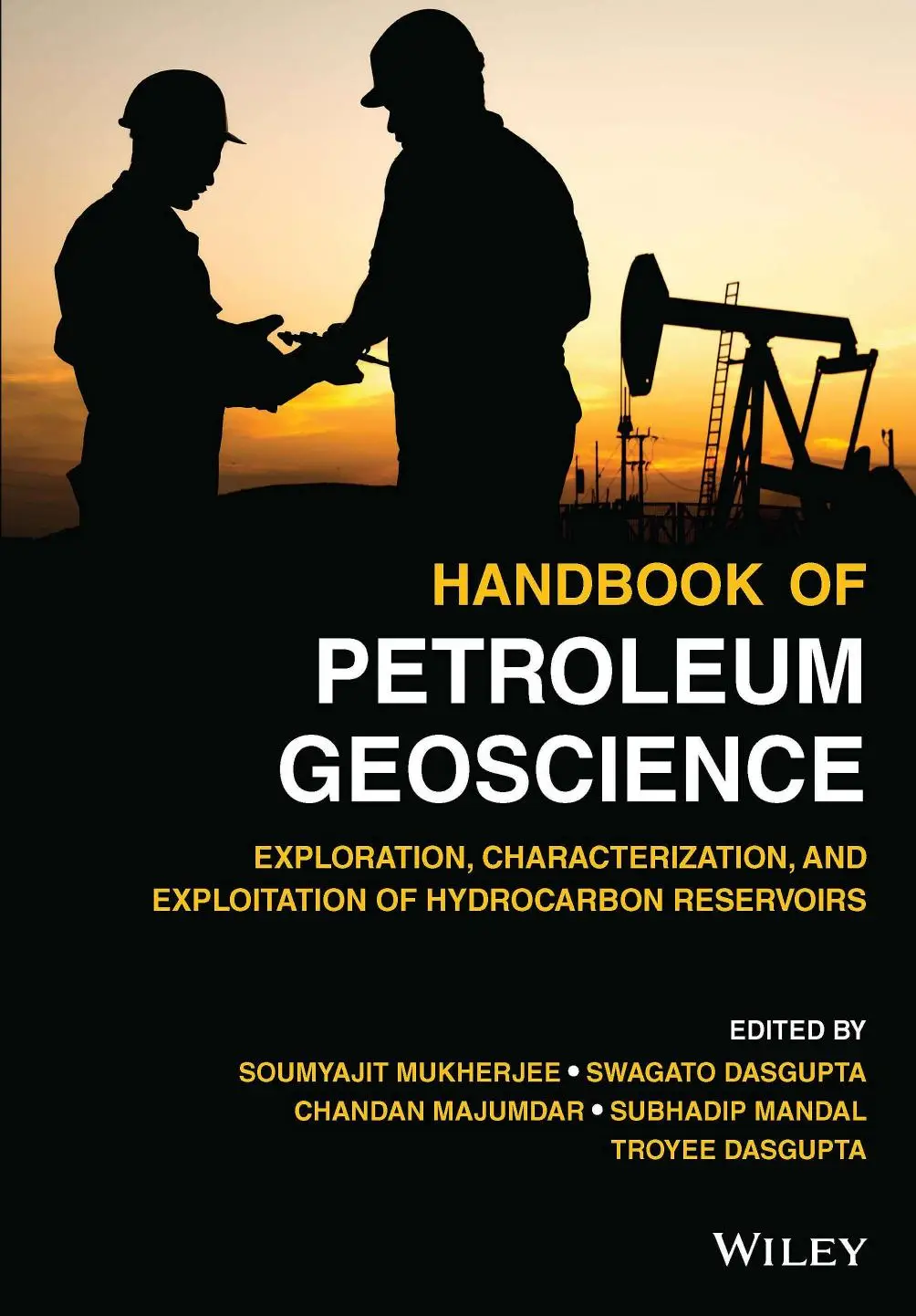 Handbook Of Petroleum Geoscience: Exploration, Characterization, And ...