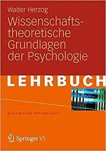 Wissenschaftstheoretische Grundlagen der Psychologie (Repost)