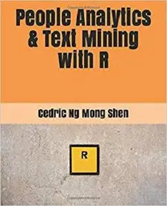 People Analytics & Text Mining with R