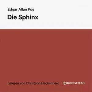 «Die Sphinx» by Edgar Allan Poe