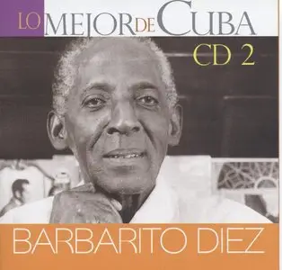 Barbarito Diez - Mejor de Cuba Vol. 2 (2004)