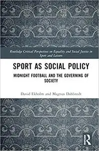 Sport as Social Policy