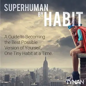 Superhuman by Habit (Audiobook)