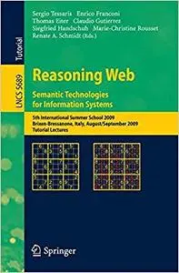 Reasoning Web. Semantic Technologies for Information Systems