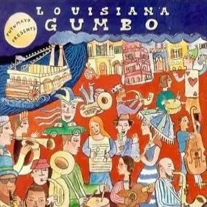 Putumayo presents Louisiana Gumbo