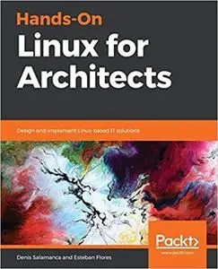 Hands-On Linux for Architects (repost)