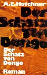 A.E. Hotchner - Der Schatz von Dongo
