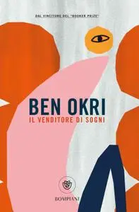 Ben Okri - Il venditore di sogni