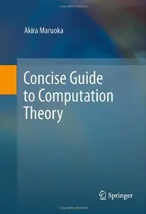 Concise Guide to Computation Theory