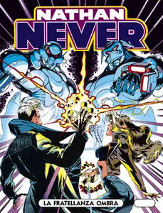 Nathan Never # 046 La Fratellanza Ombra