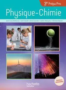 Jean-Louis Berducou,‎ Jean-Claude Larrieu-Lacoste,‎ Cédric Mazeyrie,‎ Christian Raynal, "Physique-Chimie 3e Prépa Pro..."