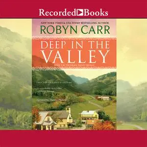 «Deep in the Valley» by Robyn Carr