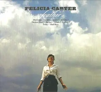 Felicia Carter - Feather/Step Lightly (2CD) (2007) {Alberta}