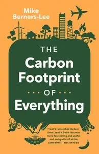 The Carbon Footprint of Everything, 2nd Edition