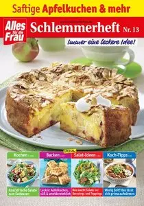 Alles fur die Frau Schlemmerheft No 13 Apfelkuchen und mehr