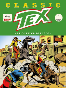 Tex Classic – Volume 54 – La cortina di fuoco (03/2019)