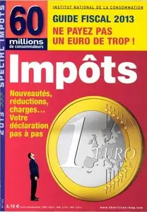 60 Millions de Consommateurs N°165 - Spécial Impôts Février-Mai 2013