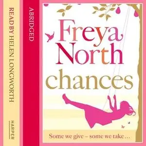 «Chances» by Freya North