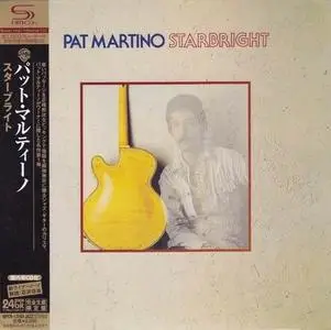 Pat Martino - Starbright (1976) [Japanese Edition 2008]