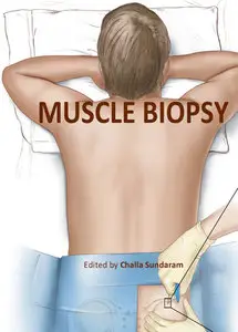 "Muscle Biopsy" ed. by Challa Sundaram