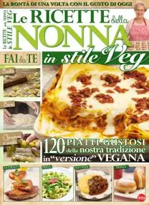 We Veg Speciale N.1 - Le Ricette della Nonna in Stile Veg - Settembre-Ottobre 2017