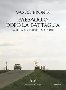 Vasco Brondi - Paesaggio dopo la battaglia