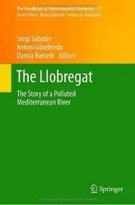 The Llobregat: The Story of a Polluted Mediterranean River