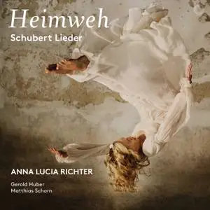 Anna Lucia Richter - Heimweh: Schubert Lieder (2019) [Official Digital Download 24/96]