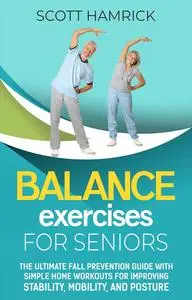 Balance Exercises for Seniors