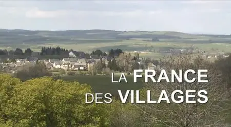 (Fr5) La France des villages (2013)