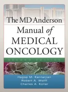 The MD Anderson Manual of Medical Oncology (2nd Edition)