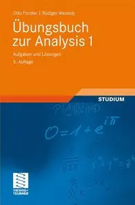 Übungsbuch zur Analysis 1: Aufgaben und Lösungen, 5. Auflage (repost)