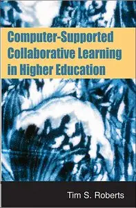 Computer-Supported Collaborative Learning in Higher Education (repost)