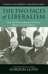 The Two Faces of Liberalism: How the Hoover-Roosevelt Debate Shapes the 21st Century (repost)