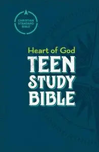 «CSB Heart of God Teen Study Bible» by Joseph Rudyard Kipling, Mark L. Strauss