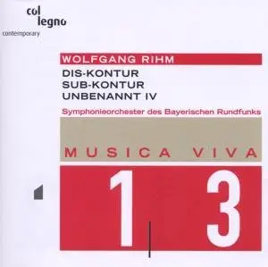 Wolfgang Rihm - Dis-Kontur, Sub-Kontur, Unbenannt IV